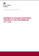 Spotlight on sexually transmitted infections in the East Midlands: 2017 data